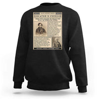 Education Is Freedom Newspaper Sweatshirt Frederick Douglass Black History Month Gift - Wonder Print Shop