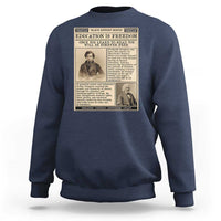 Education Is Freedom Newspaper Sweatshirt Frederick Douglass Black History Month Gift - Wonder Print Shop