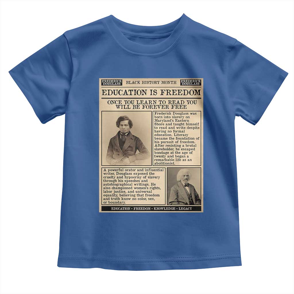 Education Is Freedom Newspaper Toddler T Shirt Frederick Douglass Black History Month Gift - Wonder Print Shop