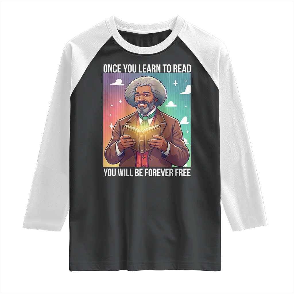 Frederick Douglass Reading And Freedom Raglan Shirt African American Heritage - Wonder Print Shop