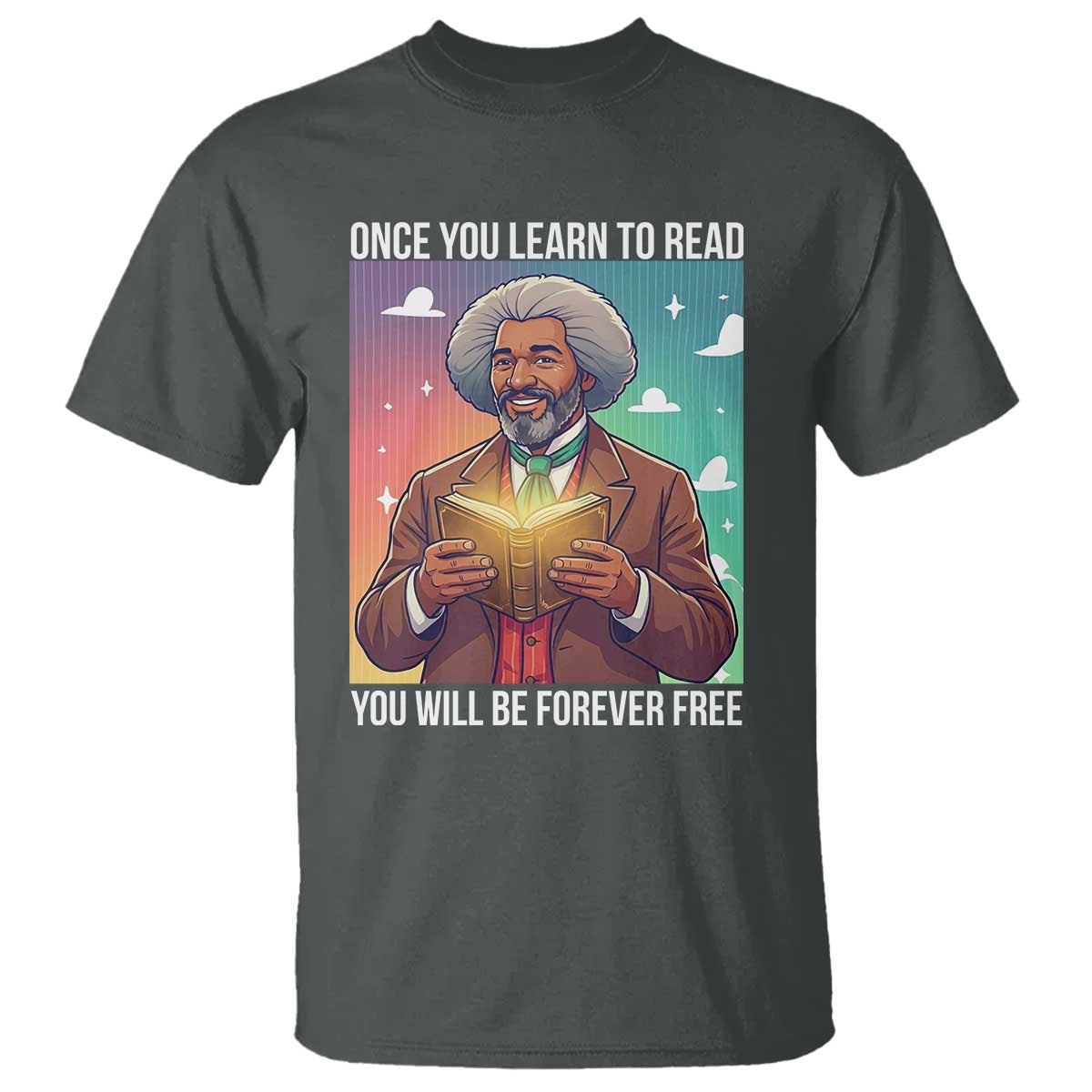 Frederick Douglass Reading And Freedom T Shirt African American Heritage - Wonder Print Shop