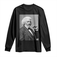 Strong Black History Leader Long Sleeve Shirt Frederick Douglass Empowerment - Wonder Print Shop