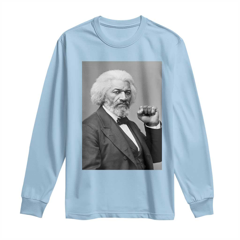 Strong Black History Leader Long Sleeve Shirt Frederick Douglass Empowerment - Wonder Print Shop