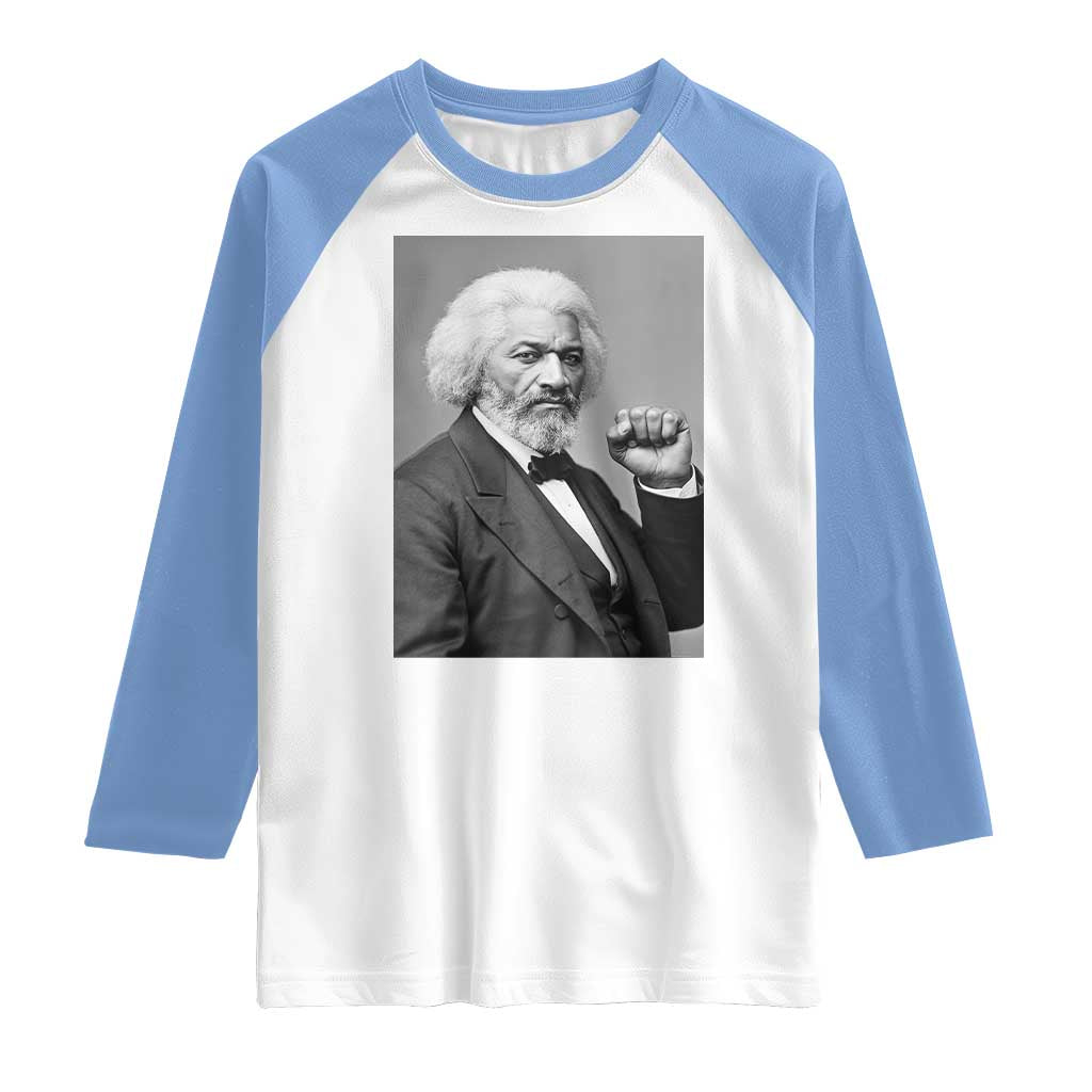 Strong Black History Leader Raglan Shirt Frederick Douglass Empowerment - Wonder Print Shop