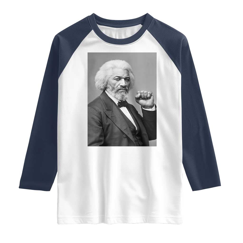 Strong Black History Leader Raglan Shirt Frederick Douglass Empowerment - Wonder Print Shop