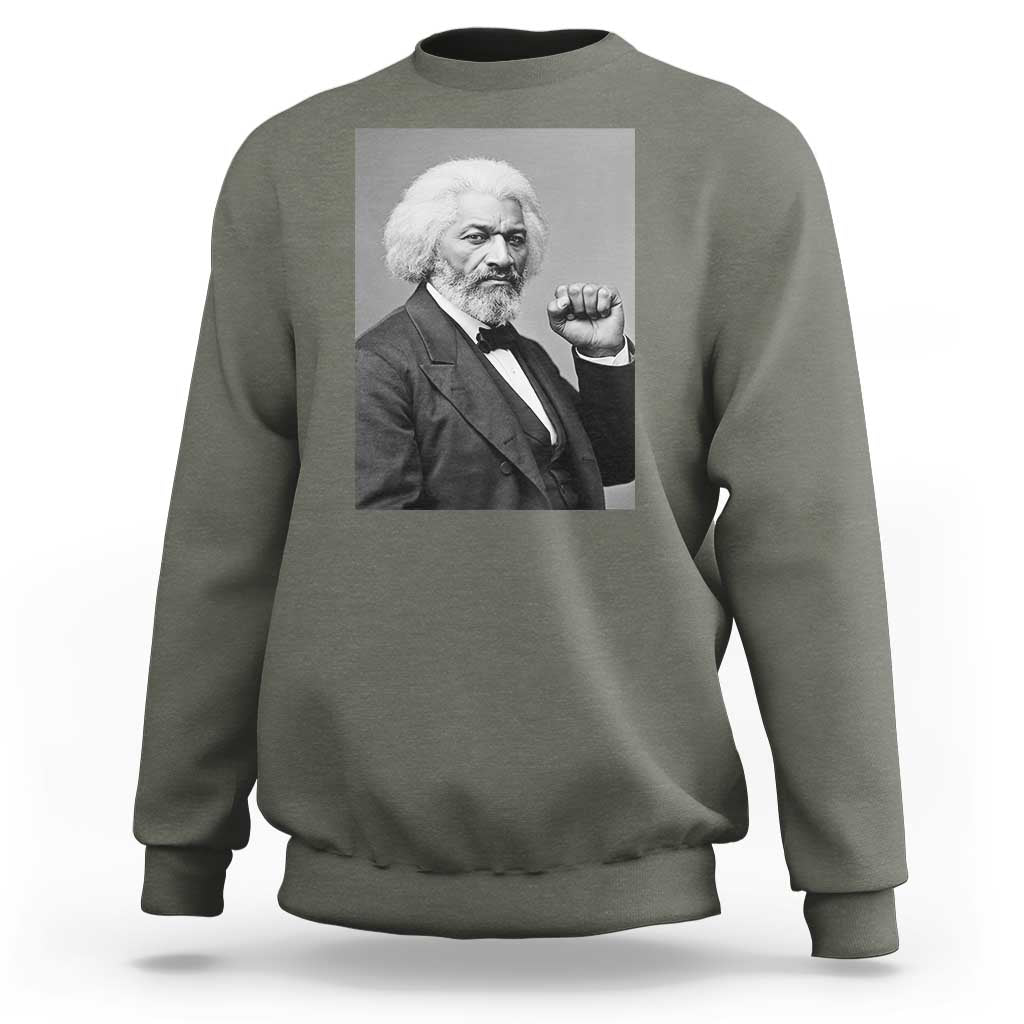 Strong Black History Leader Sweatshirt Frederick Douglass Empowerment - Wonder Print Shop