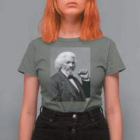 Strong Black History Leader T Shirt For Women Frederick Douglass Empowerment - Wonder Print Shop