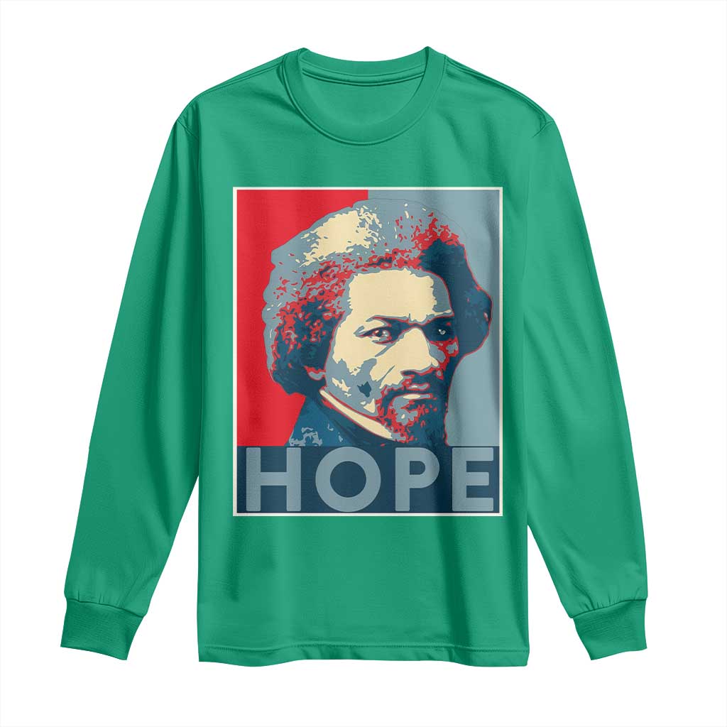 Frederick Douglass Hope Poster Long Sleeve Shirt African American Heritage - Wonder Print Shop