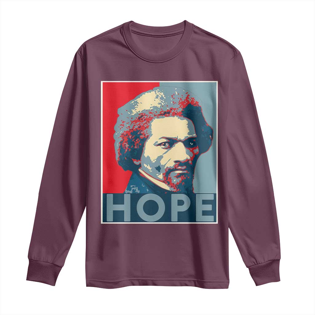 Frederick Douglass Hope Poster Long Sleeve Shirt African American Heritage - Wonder Print Shop