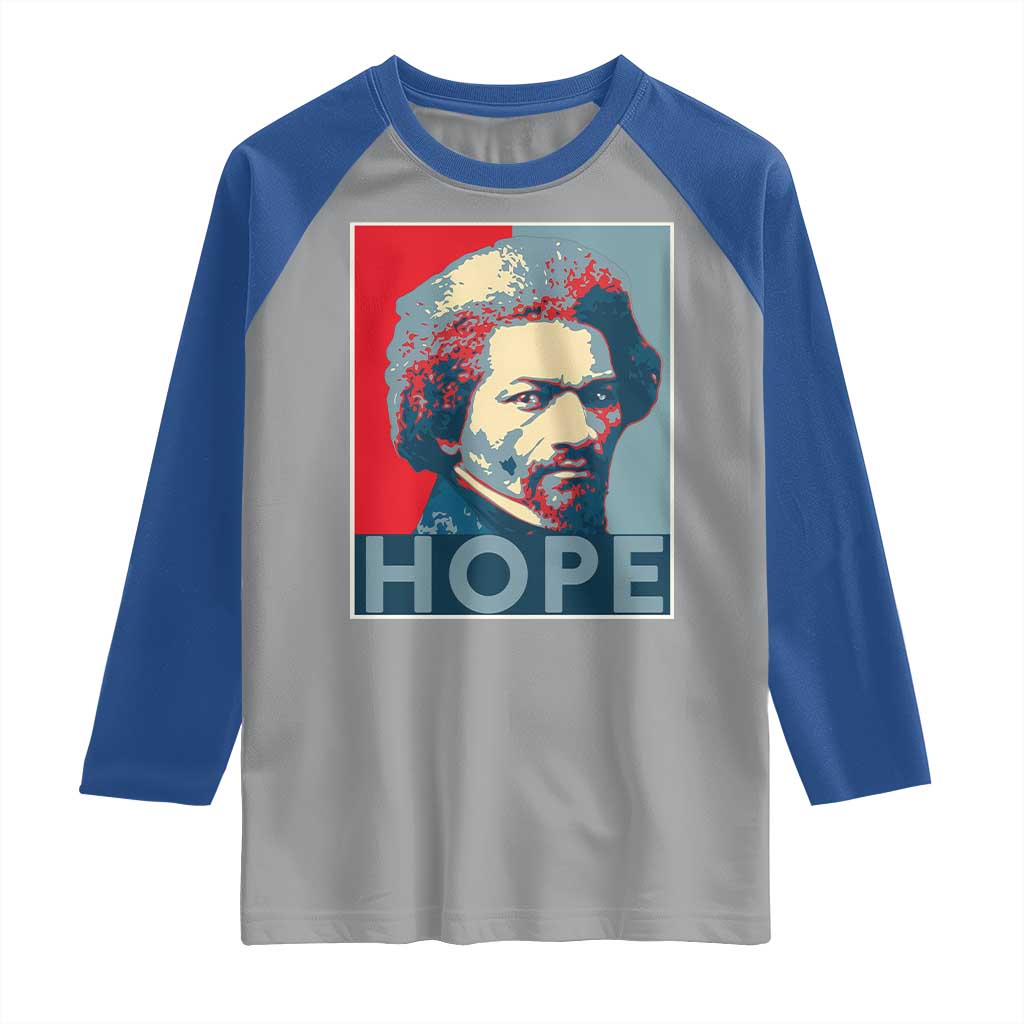 Frederick Douglass Hope Poster Raglan Shirt African American Heritage - Wonder Print Shop