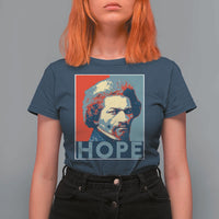 Frederick Douglass Hope Poster T Shirt For Women African American Heritage - Wonder Print Shop