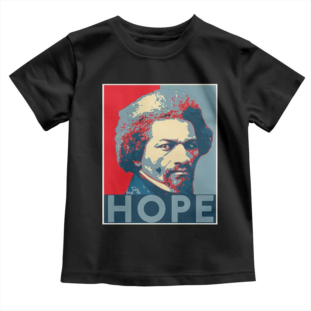 Frederick Douglass Hope Poster Toddler T Shirt African American Heritage - Wonder Print Shop