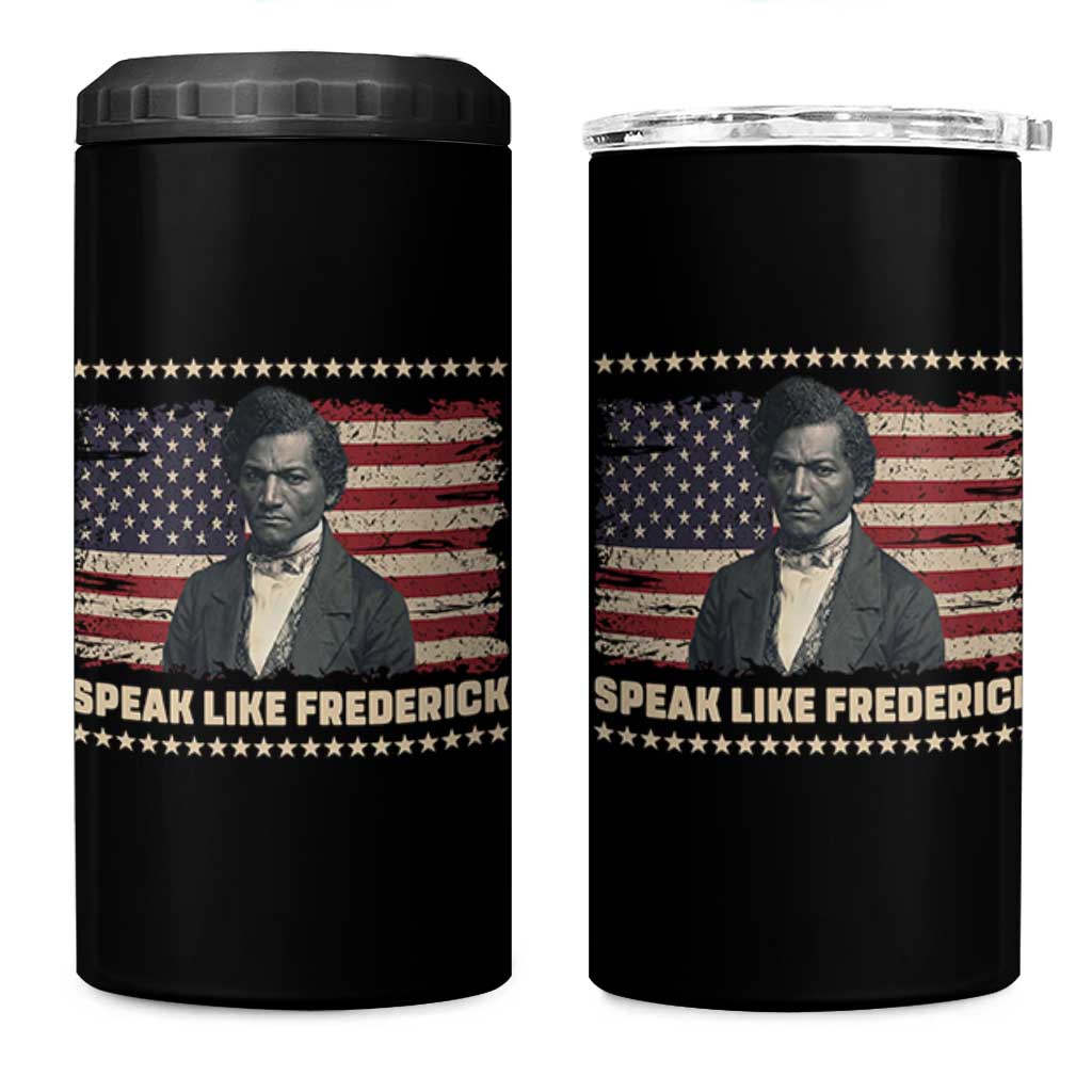 Speak Like Frederick 4 in 1 Can Cooler Tumbler Black History Month Gift - Wonder Print Shop