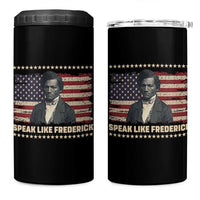 Speak Like Frederick 4 in 1 Can Cooler Tumbler Black History Month Gift - Wonder Print Shop