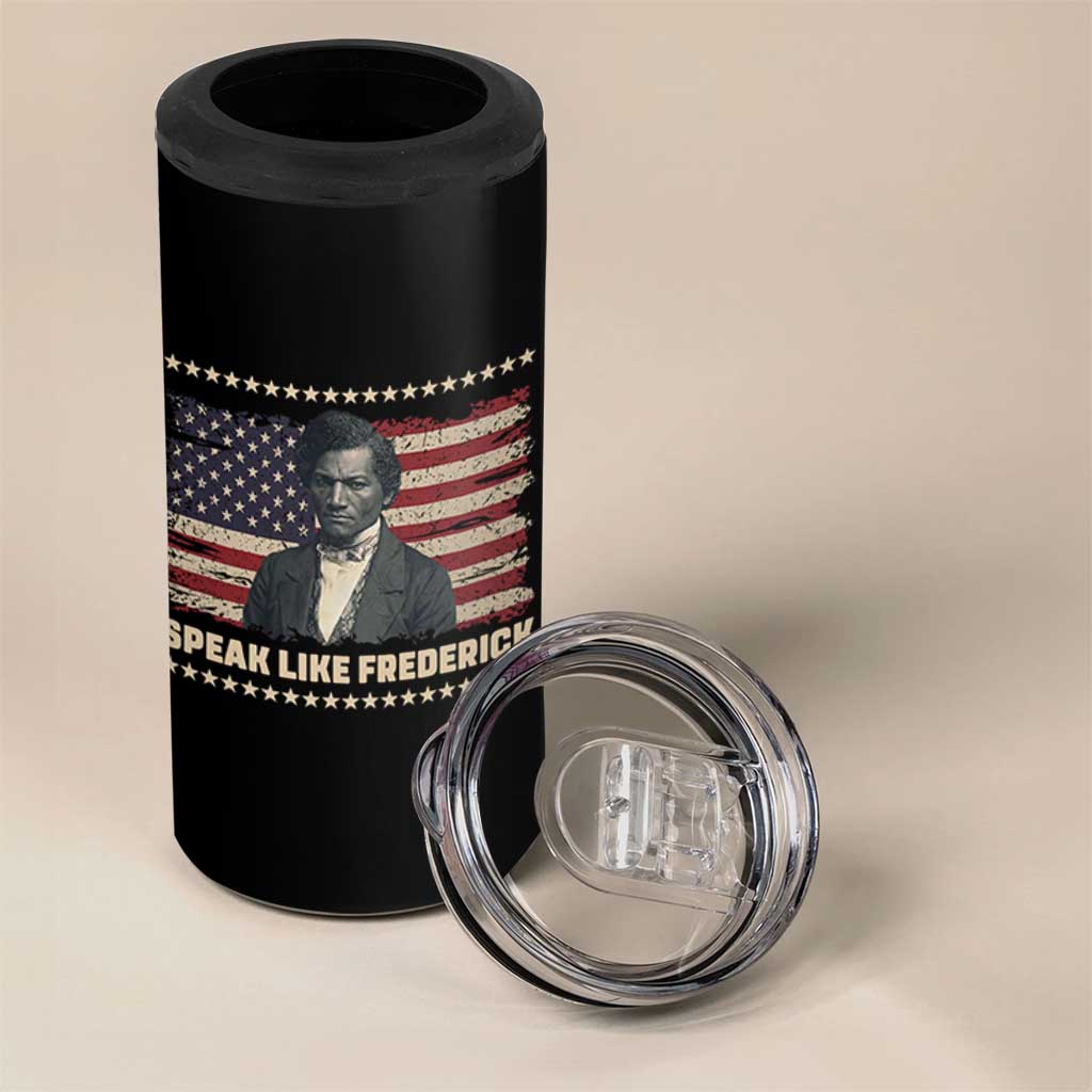 Speak Like Frederick 4 in 1 Can Cooler Tumbler Black History Month Gift - Wonder Print Shop