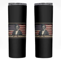 Speak Like Frederick Skinny Tumbler Black History Month Gift - Wonder Print Shop