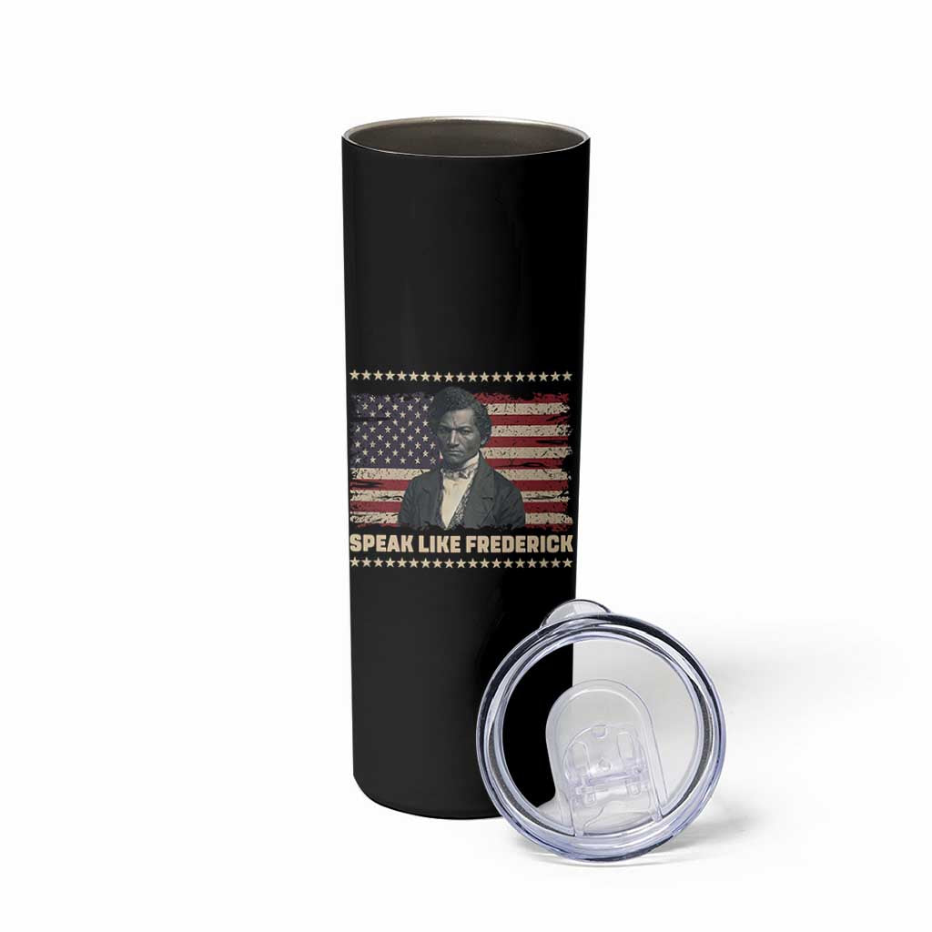 Speak Like Frederick Skinny Tumbler Black History Month Gift - Wonder Print Shop