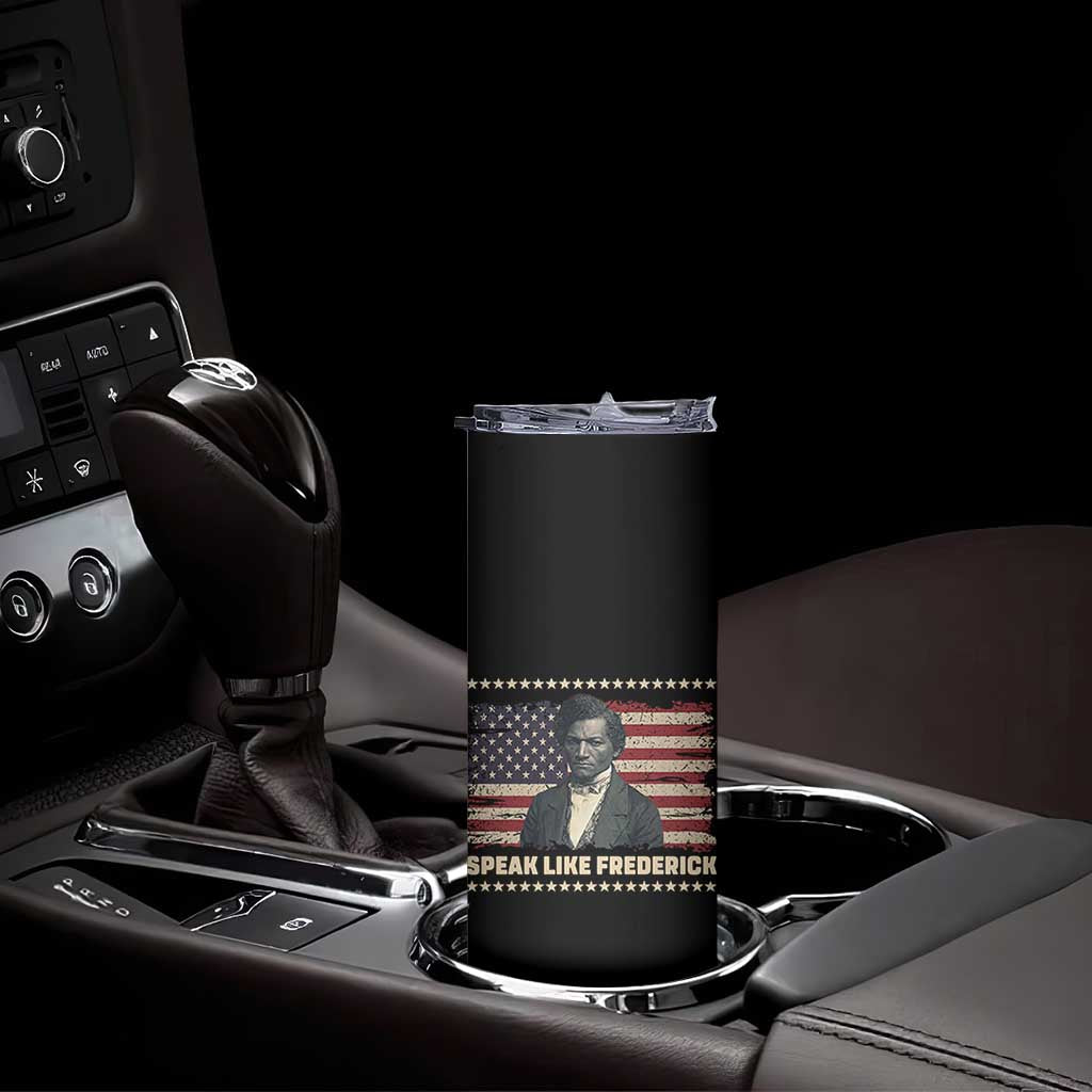 Speak Like Frederick Skinny Tumbler Black History Month Gift - Wonder Print Shop