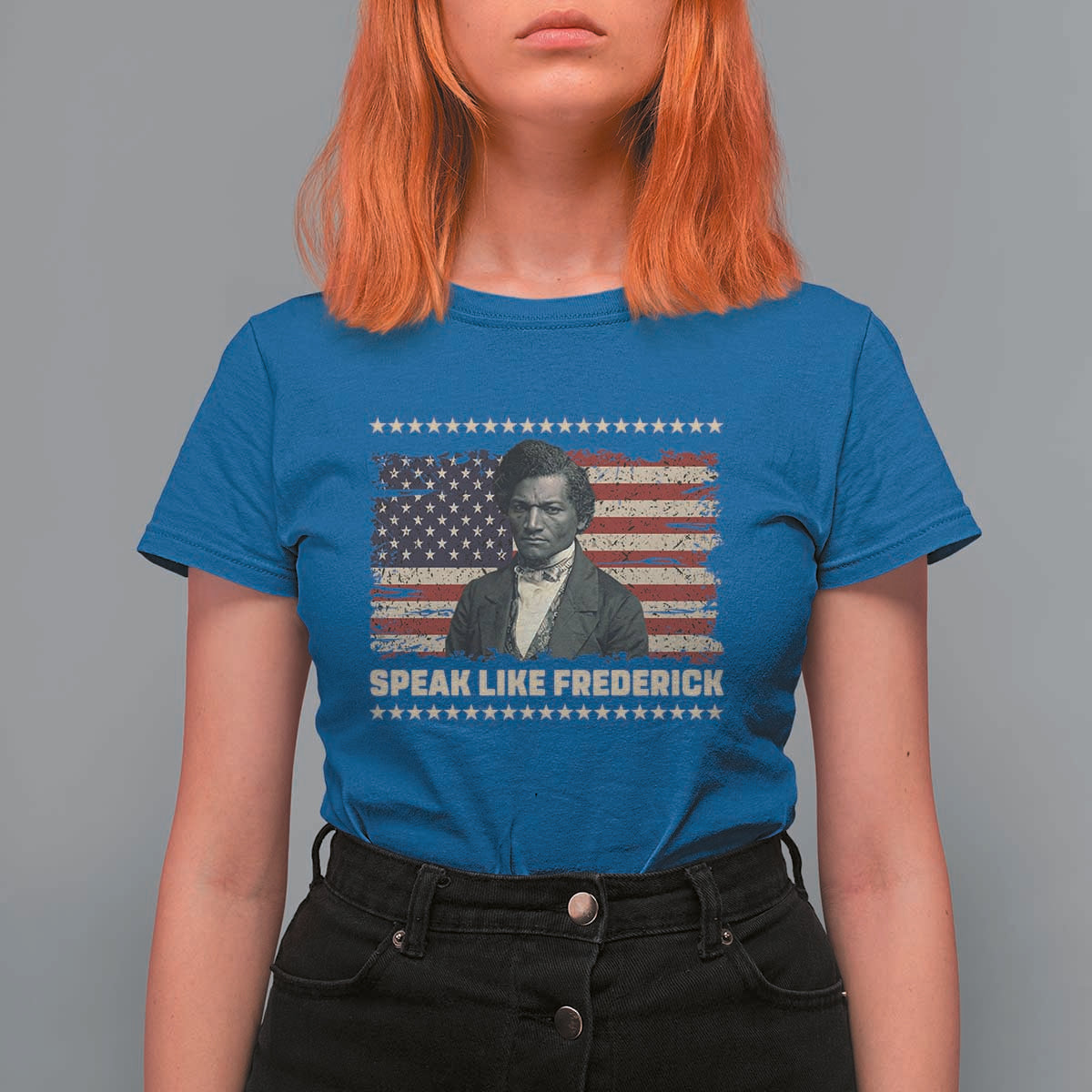 Speak Like Frederick T Shirt For Women Black History Month Gift - Wonder Print Shop