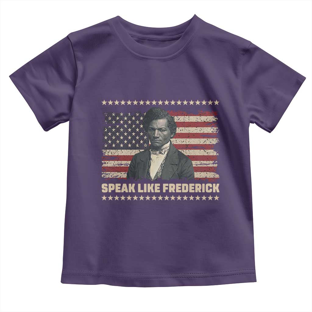 Speak Like Frederick Toddler T Shirt Black History Month Gift - Wonder Print Shop