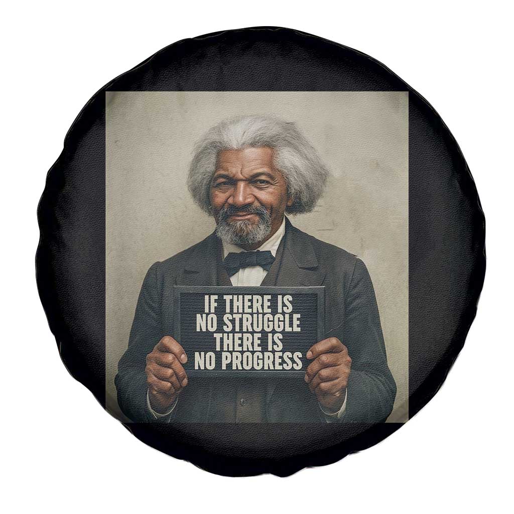 Frederick Douglass Quote Spare Tire Cover If There Is No Struggle There Is No Progress - Wonder Print Shop
