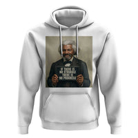 Frederick Douglass Quote Hoodie If There Is No Struggle There Is No Progress - Wonder Print Shop