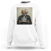 Frederick Douglass Quote Sweatshirt If There Is No Struggle There Is No Progress - Wonder Print Shop