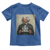 Frederick Douglass Quote Toddler T Shirt If There Is No Struggle There Is No Progress - Wonder Print Shop