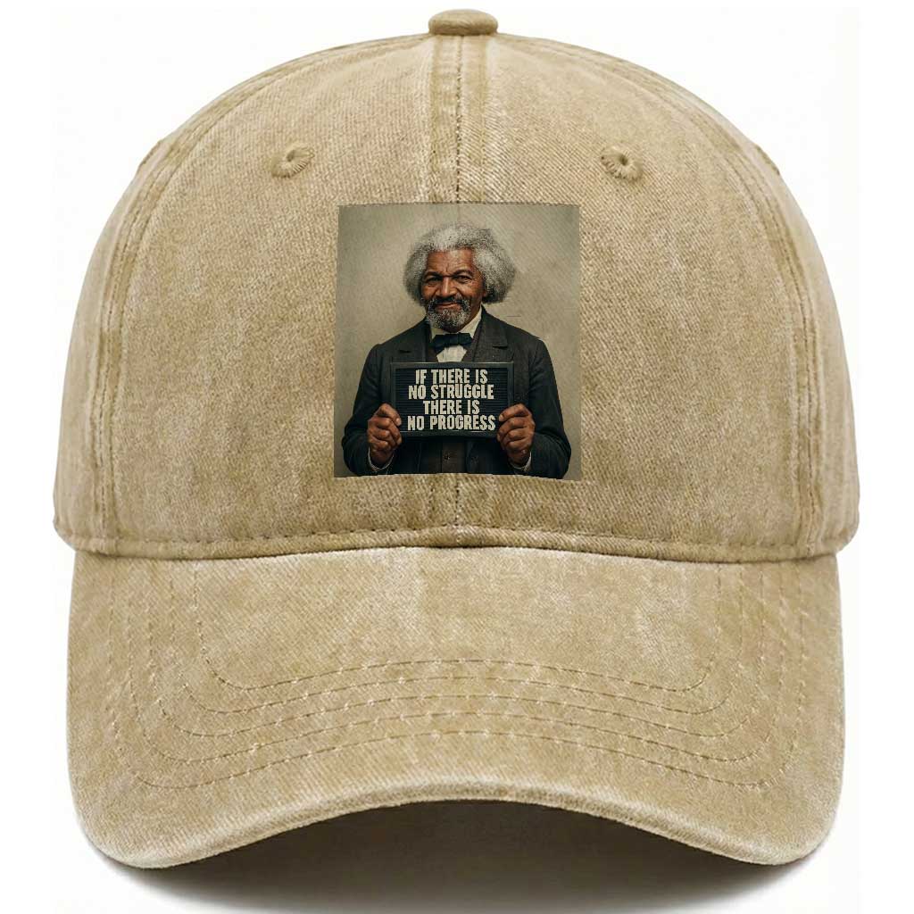 Frederick Douglass Quote Washed Cotton Baseball Cap If There Is No Struggle There Is No Progress