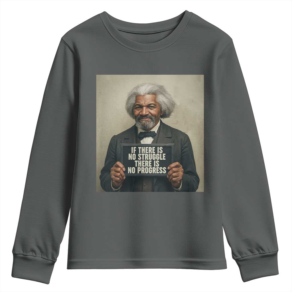 Frederick Douglass Quote Youth Sweatshirt If There Is No Struggle There Is No Progress - Wonder Print Shop