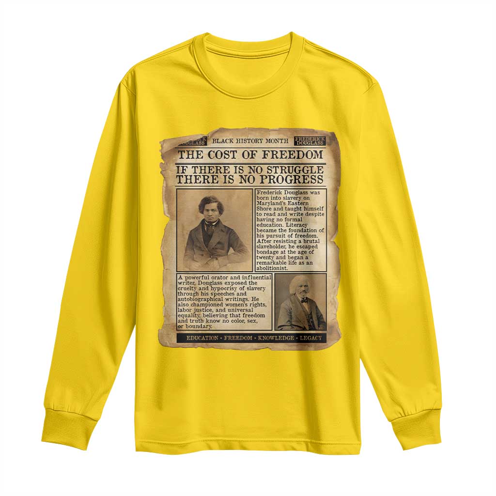 If There Is No Struggle No Progress Long Sleeve Shirt Frederick Douglass Newspaper - Wonder Print Shop