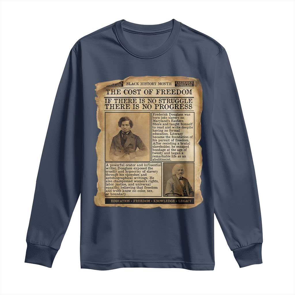 If There Is No Struggle No Progress Long Sleeve Shirt Frederick Douglass Newspaper - Wonder Print Shop