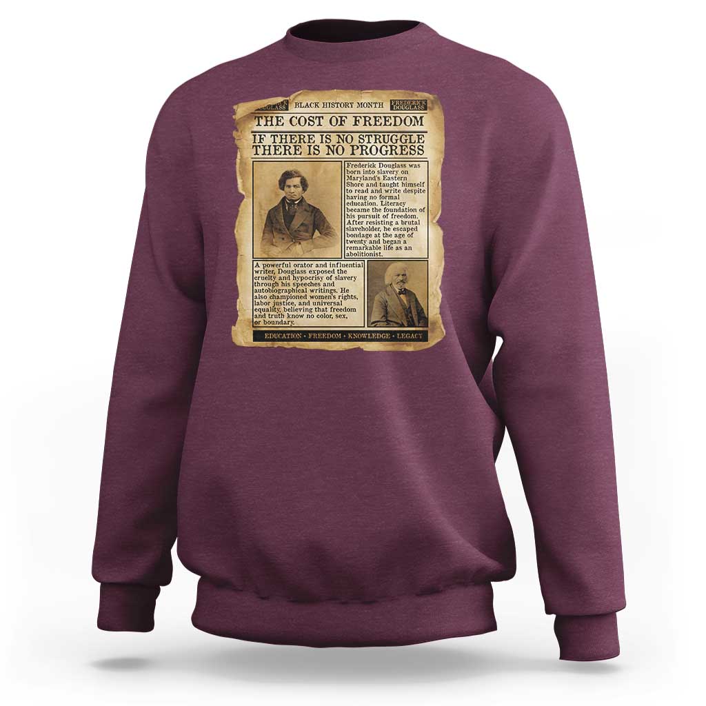 If There Is No Struggle No Progress Sweatshirt Frederick Douglass Newspaper - Wonder Print Shop