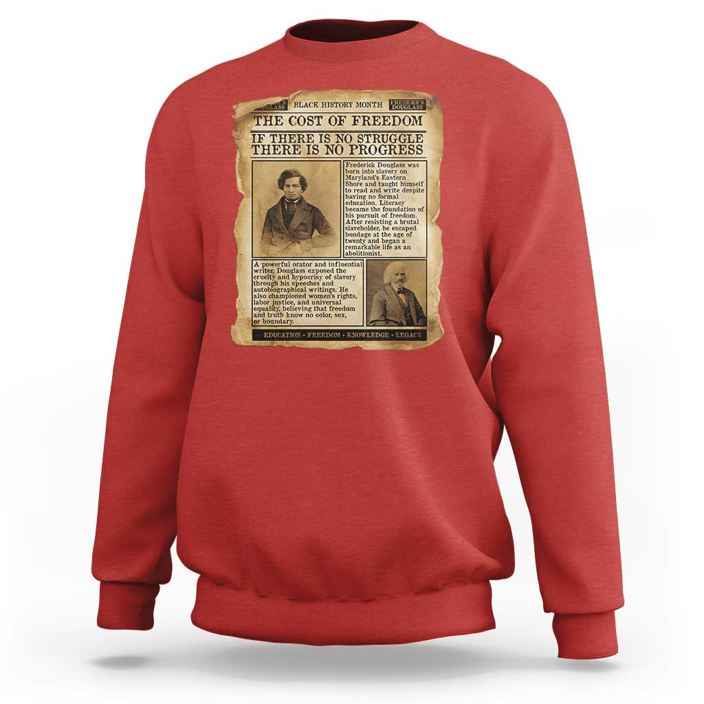 If There Is No Struggle No Progress Sweatshirt Frederick Douglass Newspaper - Wonder Print Shop