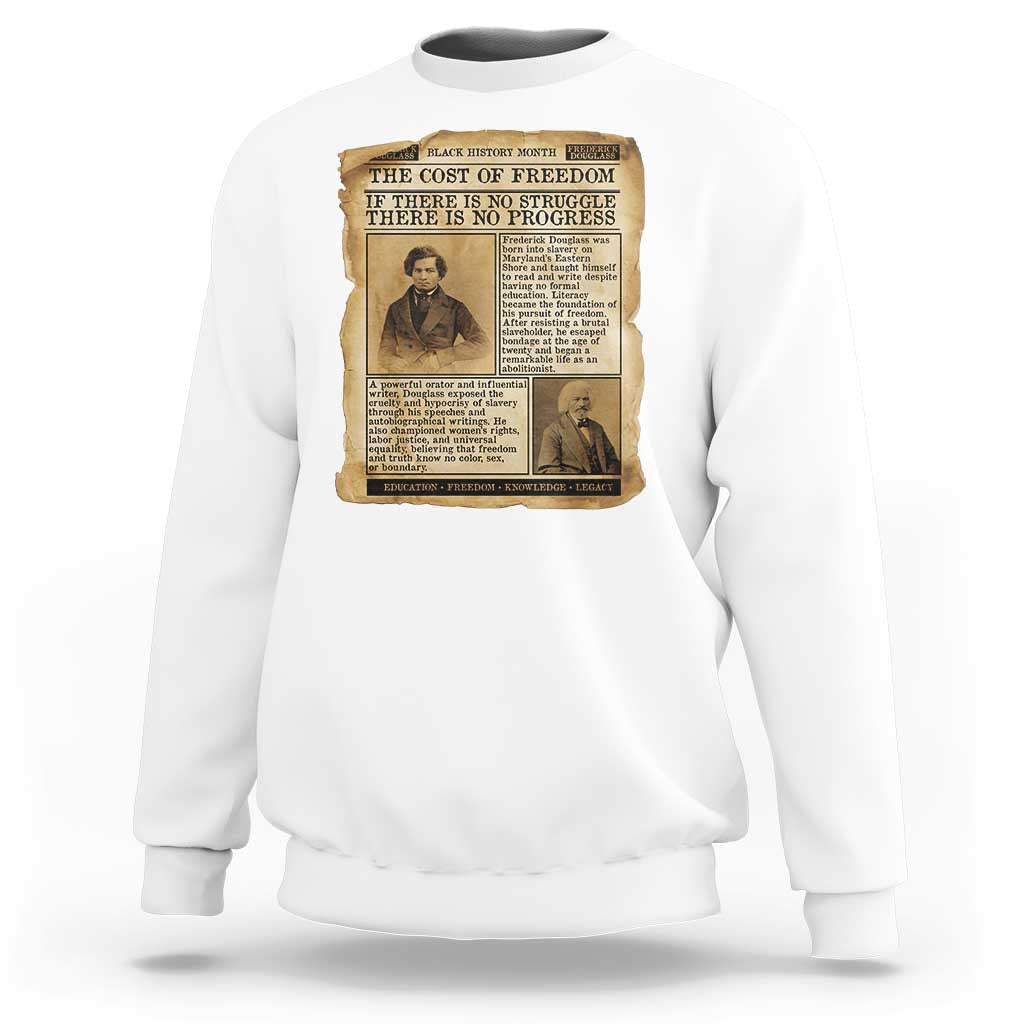 If There Is No Struggle No Progress Sweatshirt Frederick Douglass Newspaper - Wonder Print Shop