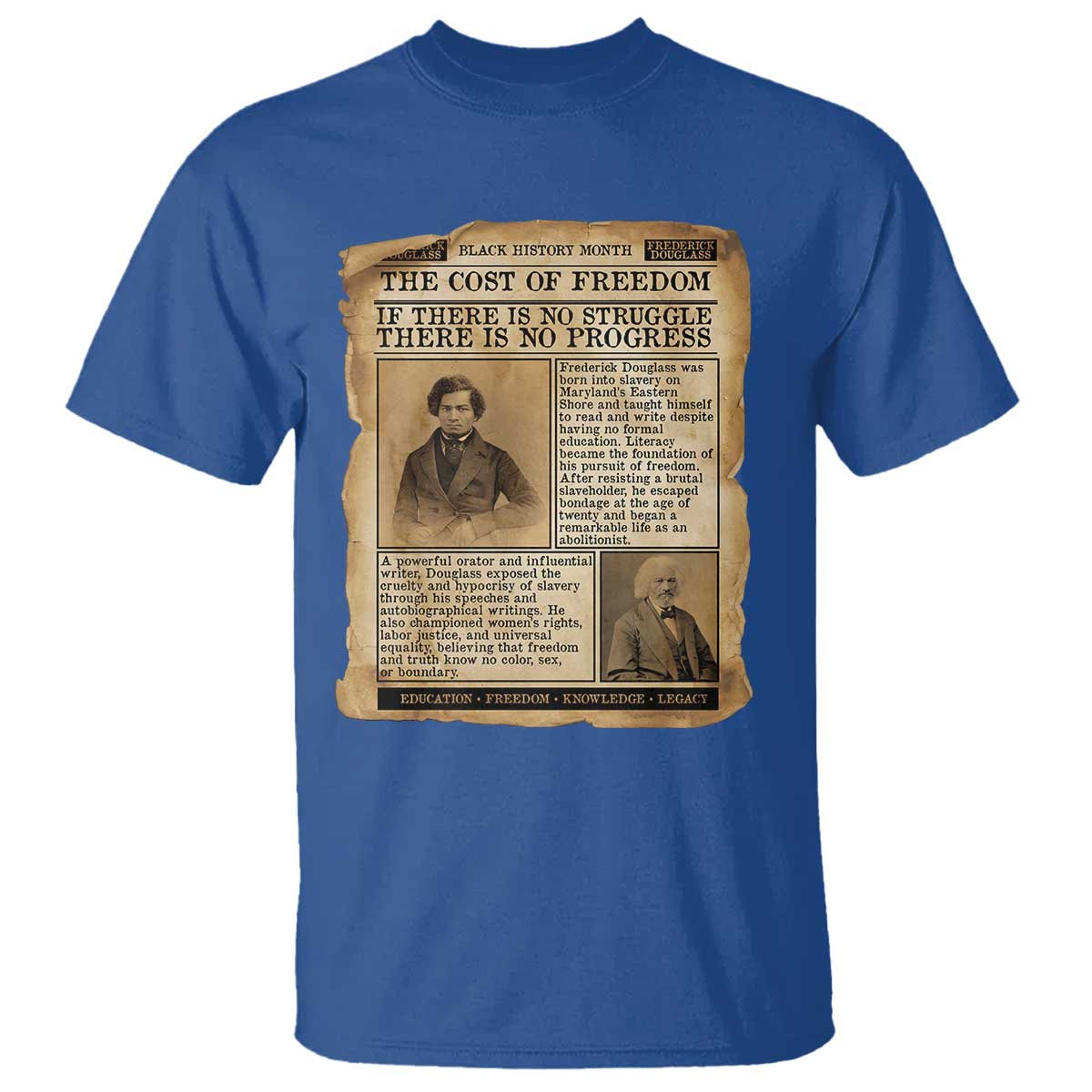 If There Is No Struggle No Progress T Shirt Frederick Douglass Newspaper - Wonder Print Shop