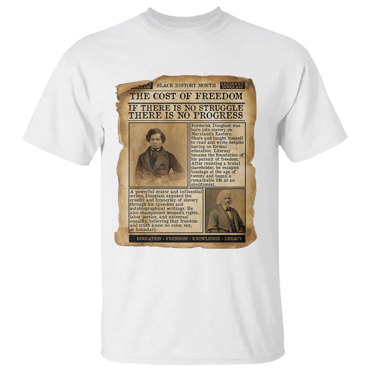 If There Is No Struggle No Progress T Shirt Frederick Douglass Newspaper - Wonder Print Shop