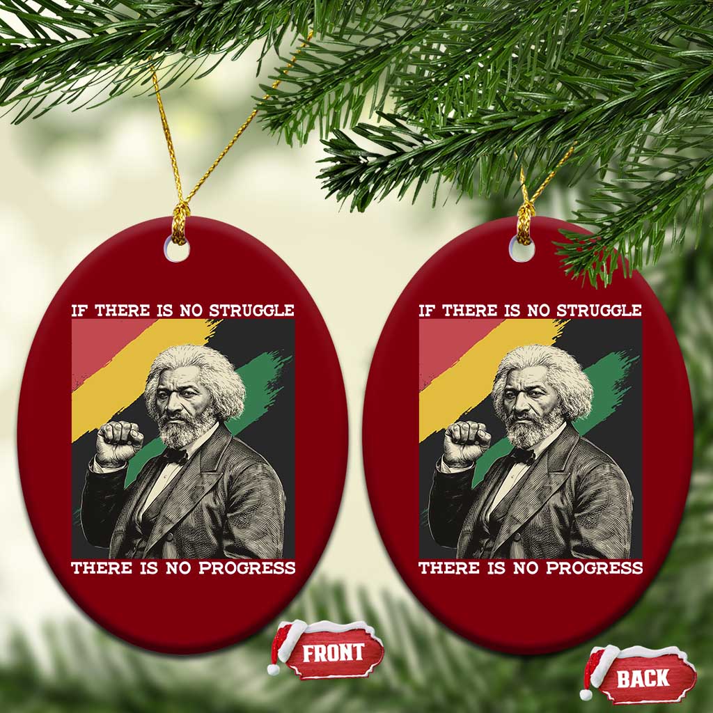 Frederick Douglass Struggle And Progress Ceramic Ornament Inspirational Black History - Wonder Print Shop