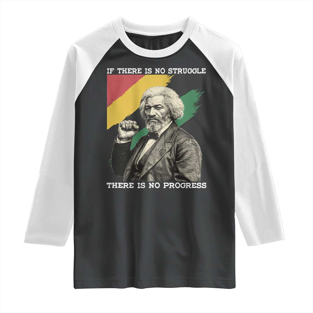 Frederick Douglass Struggle And Progress Raglan Shirt Inspirational Black History - Wonder Print Shop