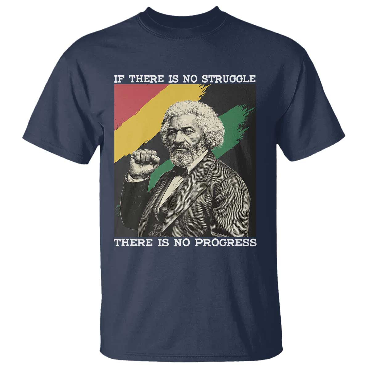 Frederick Douglass Struggle And Progress T Shirt Inspirational Black History - Wonder Print Shop