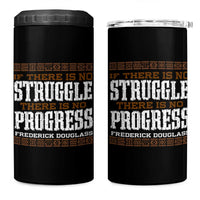 Frederick Douglass Empowerment Quote Gift 4 in 1 Can Cooler Tumbler No Struggle No Progress - Wonder Print Shop