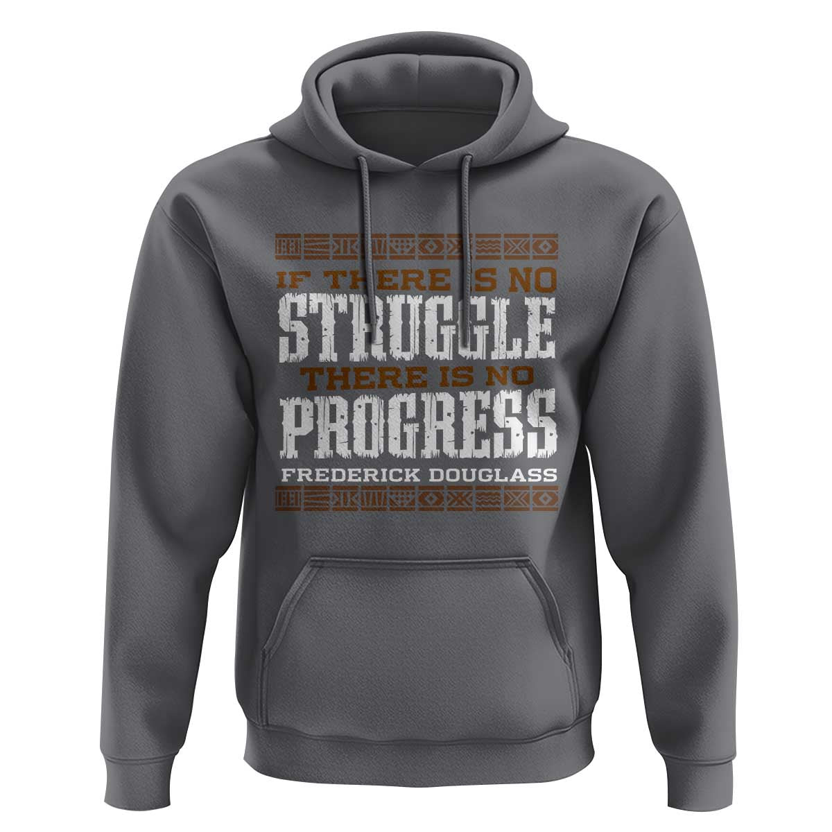 Frederick Douglass Empowerment Quote Gift Hoodie No Struggle No Progress - Wonder Print Shop