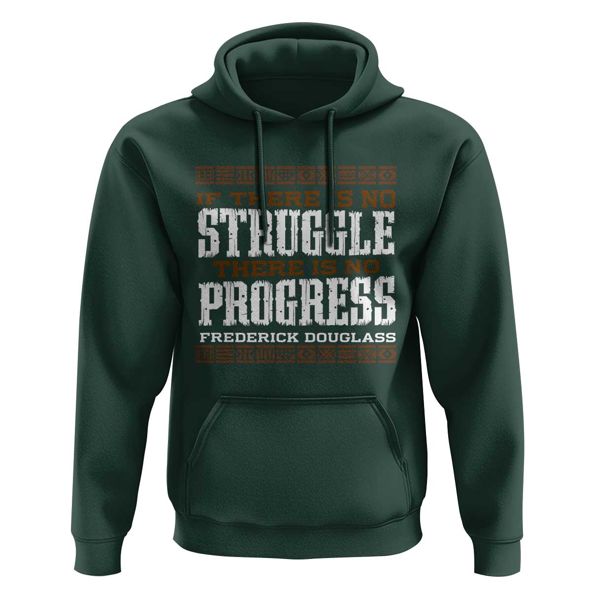 Frederick Douglass Empowerment Quote Gift Hoodie No Struggle No Progress - Wonder Print Shop