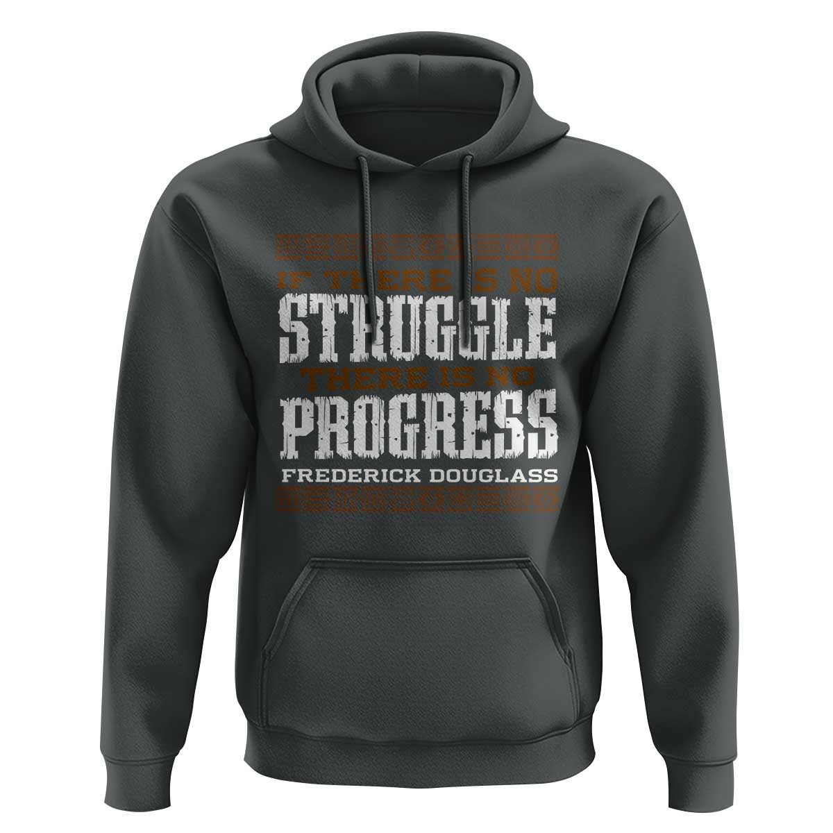 Frederick Douglass Empowerment Quote Gift Hoodie No Struggle No Progress - Wonder Print Shop
