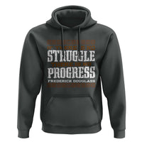 Frederick Douglass Empowerment Quote Gift Hoodie No Struggle No Progress - Wonder Print Shop
