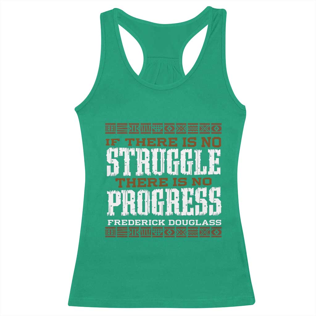 Frederick Douglass Empowerment Quote Gift Racerback Tank Top No Struggle No Progress - Wonder Print Shop