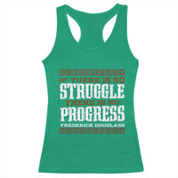 Frederick Douglass Empowerment Quote Gift Racerback Tank Top No Struggle No Progress - Wonder Print Shop