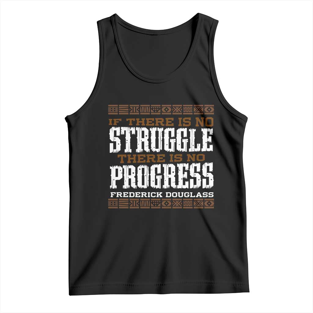 Frederick Douglass Empowerment Quote Gift Tank Top No Struggle No Progress - Wonder Print Shop