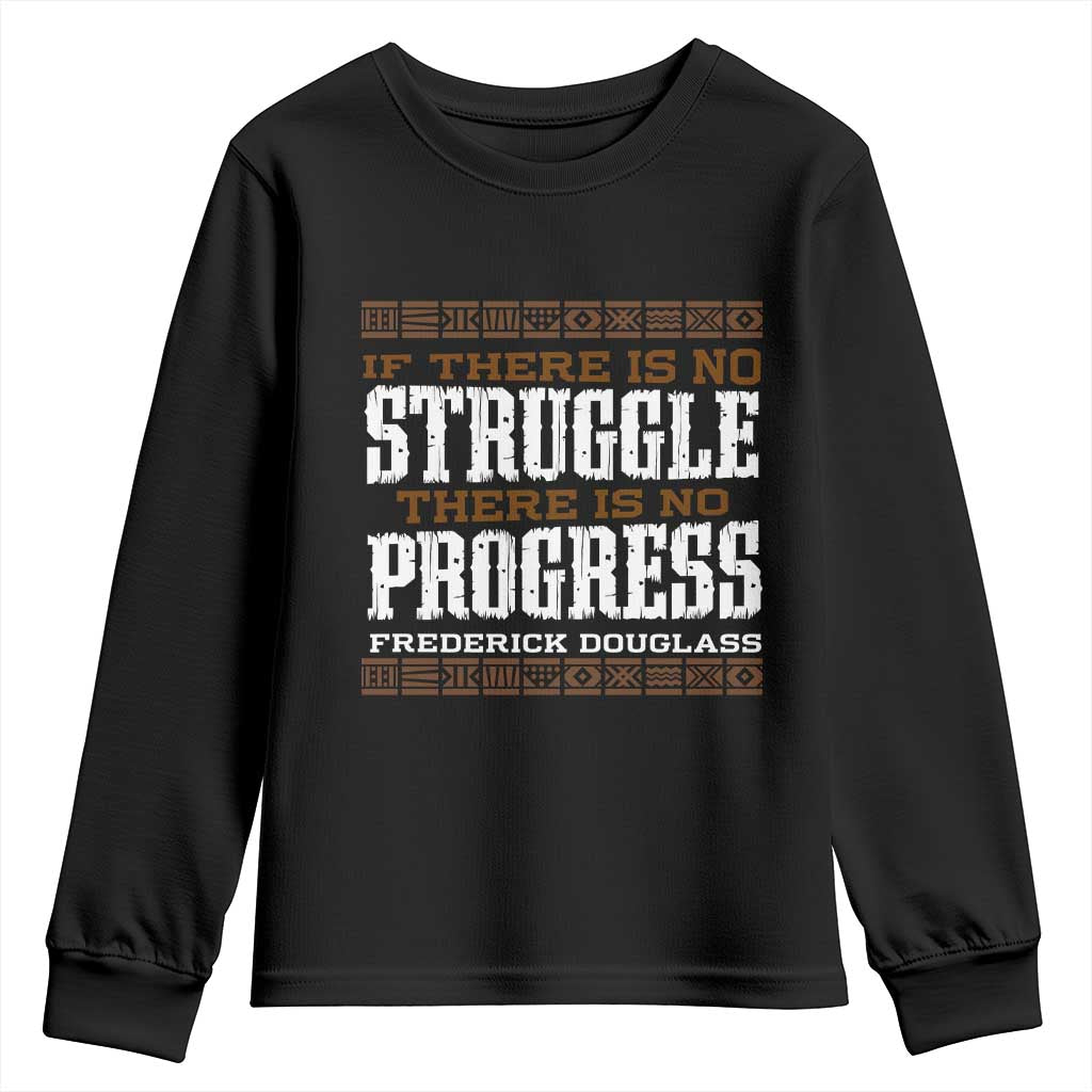Frederick Douglass Empowerment Quote Gift Youth Sweatshirt No Struggle No Progress - Wonder Print Shop