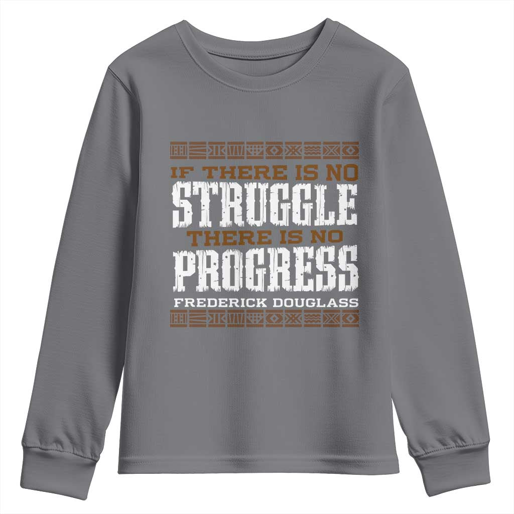 Frederick Douglass Empowerment Quote Gift Youth Sweatshirt No Struggle No Progress - Wonder Print Shop